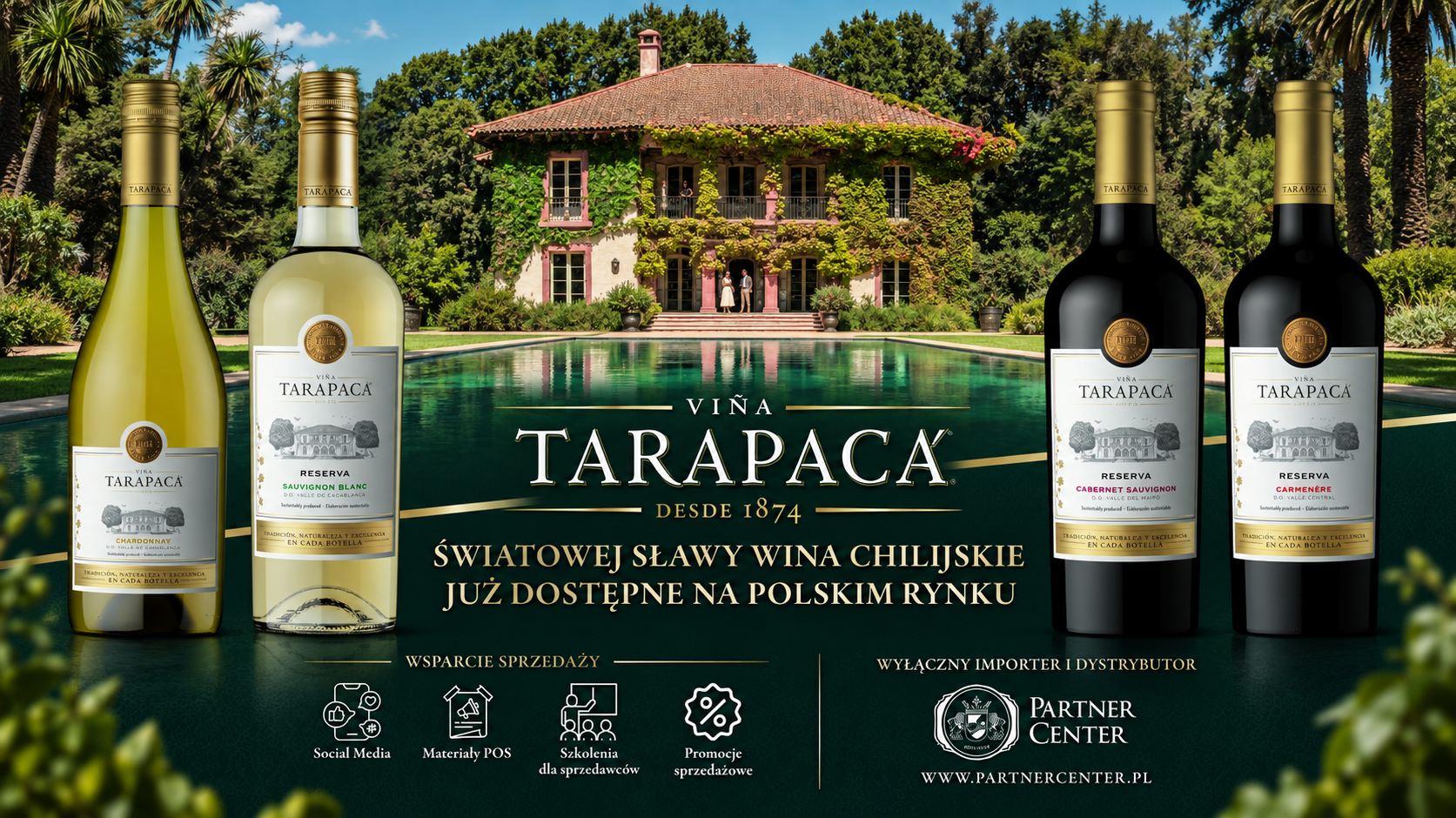 Partner Center became the exclusive importer and distributor of the TARAPACA brand in Poland
